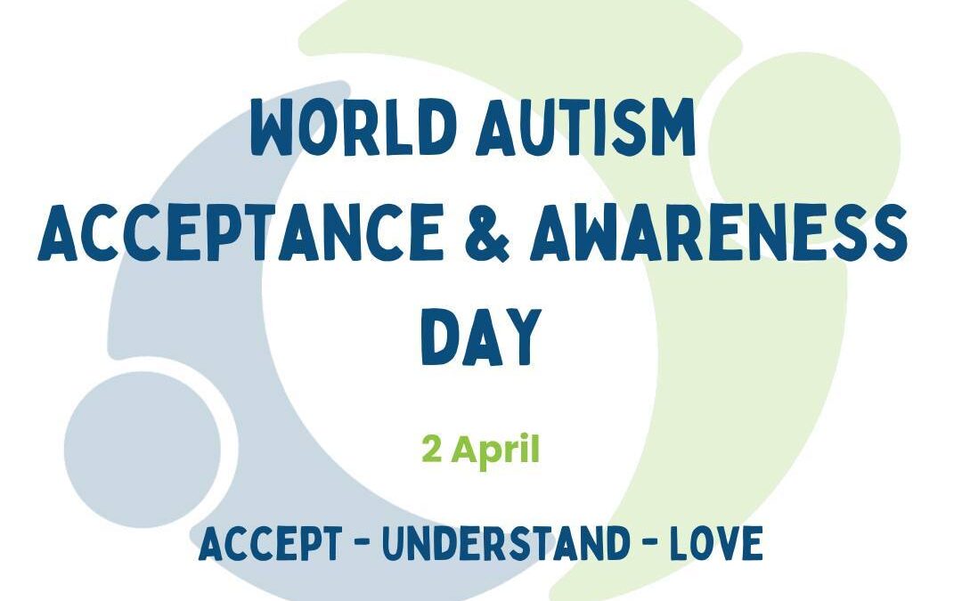 It’s World Autism Acceptance & Awareness Day!