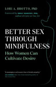 Better Sex Through Mindfulness