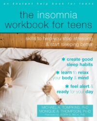 The Insomnia Workbook for Teens