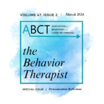 the Behavior Therapist’s March 2024 Issue is Now Live Online