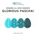 Wishing a Glorious Pascha to All Observing