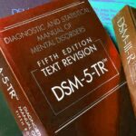 Upcoming Revisions to the DSM-5: What Can We Expect?